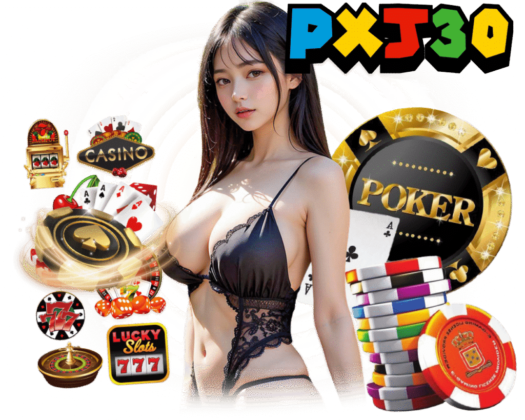 PXJ30 สล็อต กำไรดี